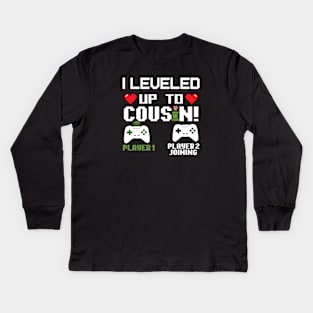 I Level Up To Cousin Gift Cousin Birthday Gift Kids Long Sleeve T-Shirt